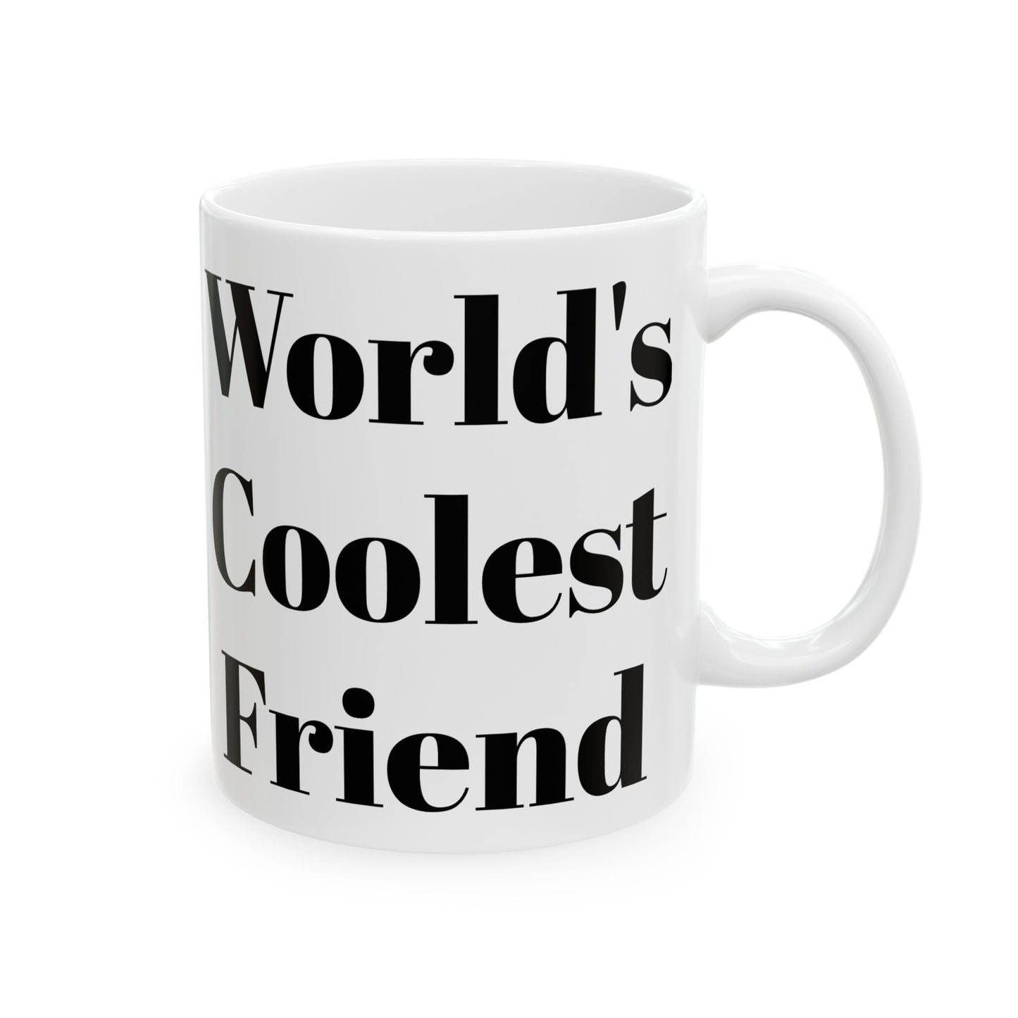 World's Coolest Friend Mug