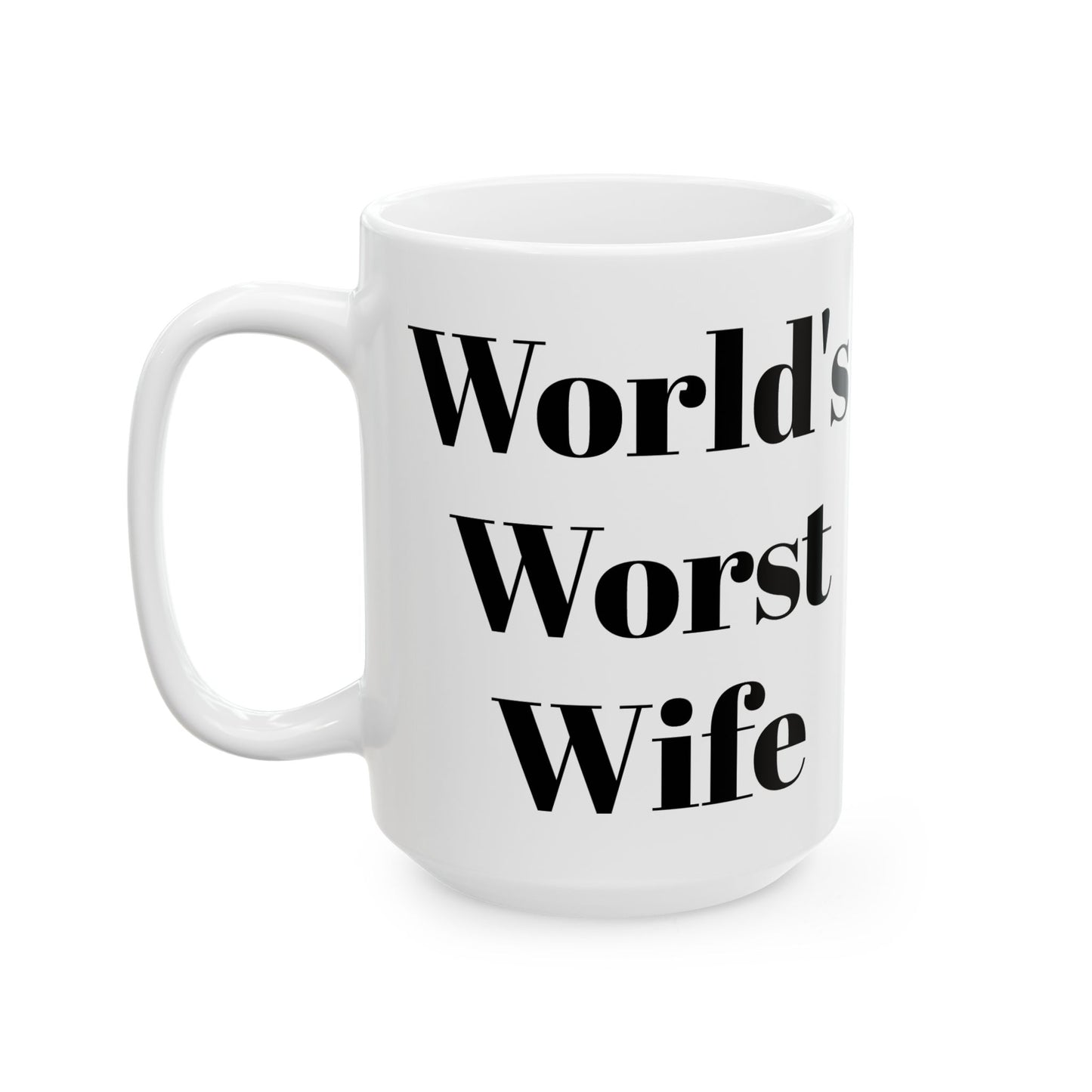 World's Worst Wife Mug