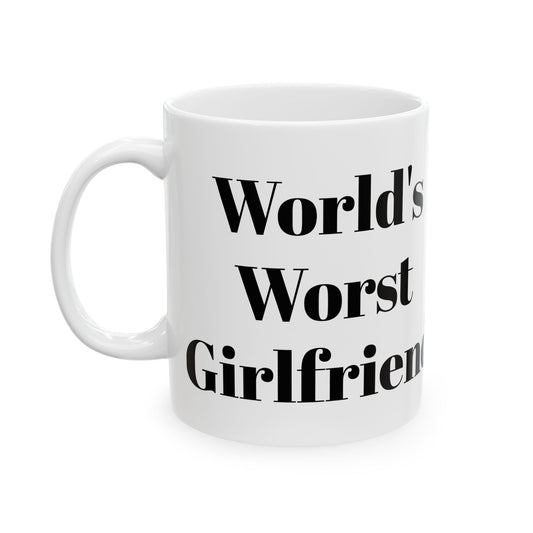 World's Worst Girlfriend Mug