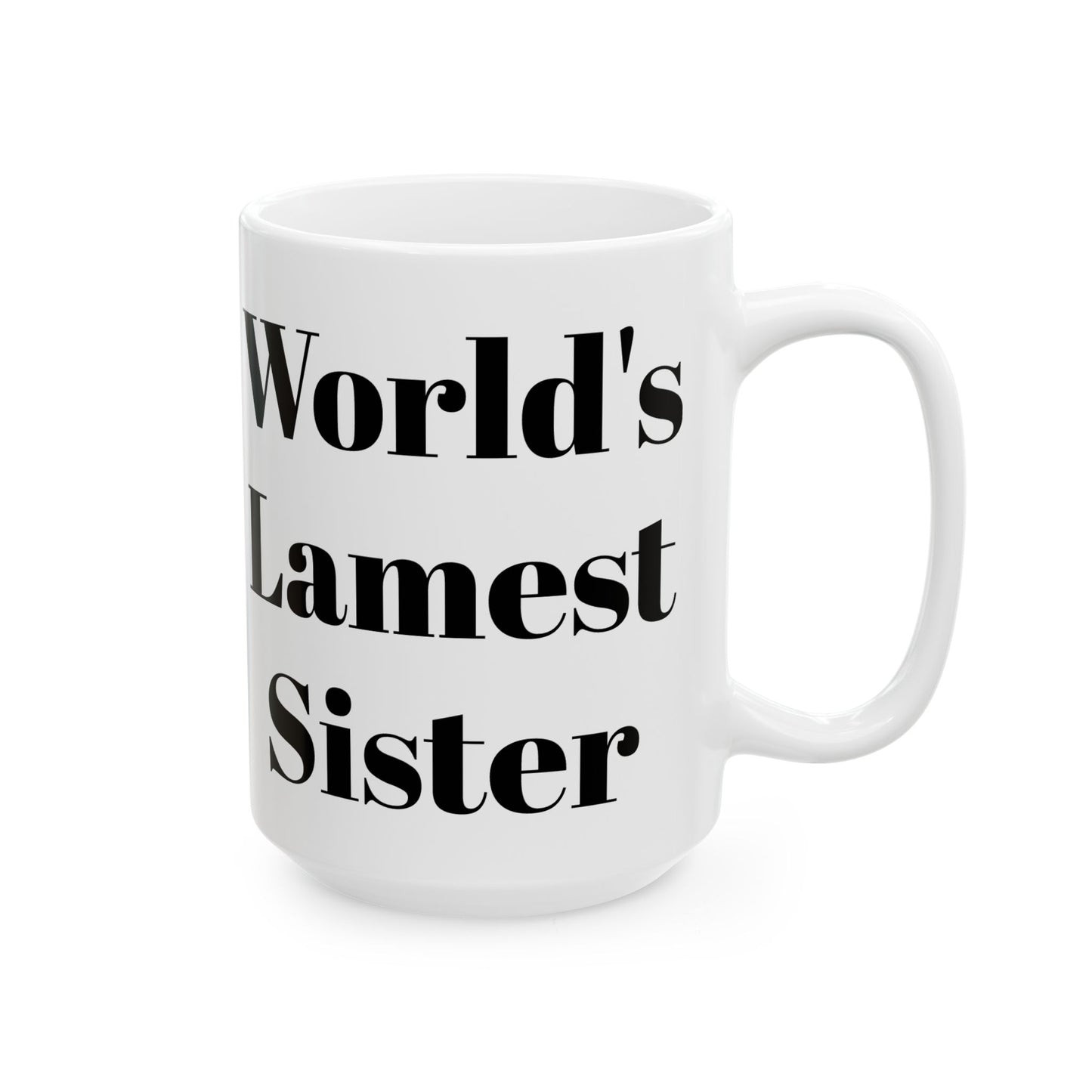 Taza de la hermana más patética del mundo