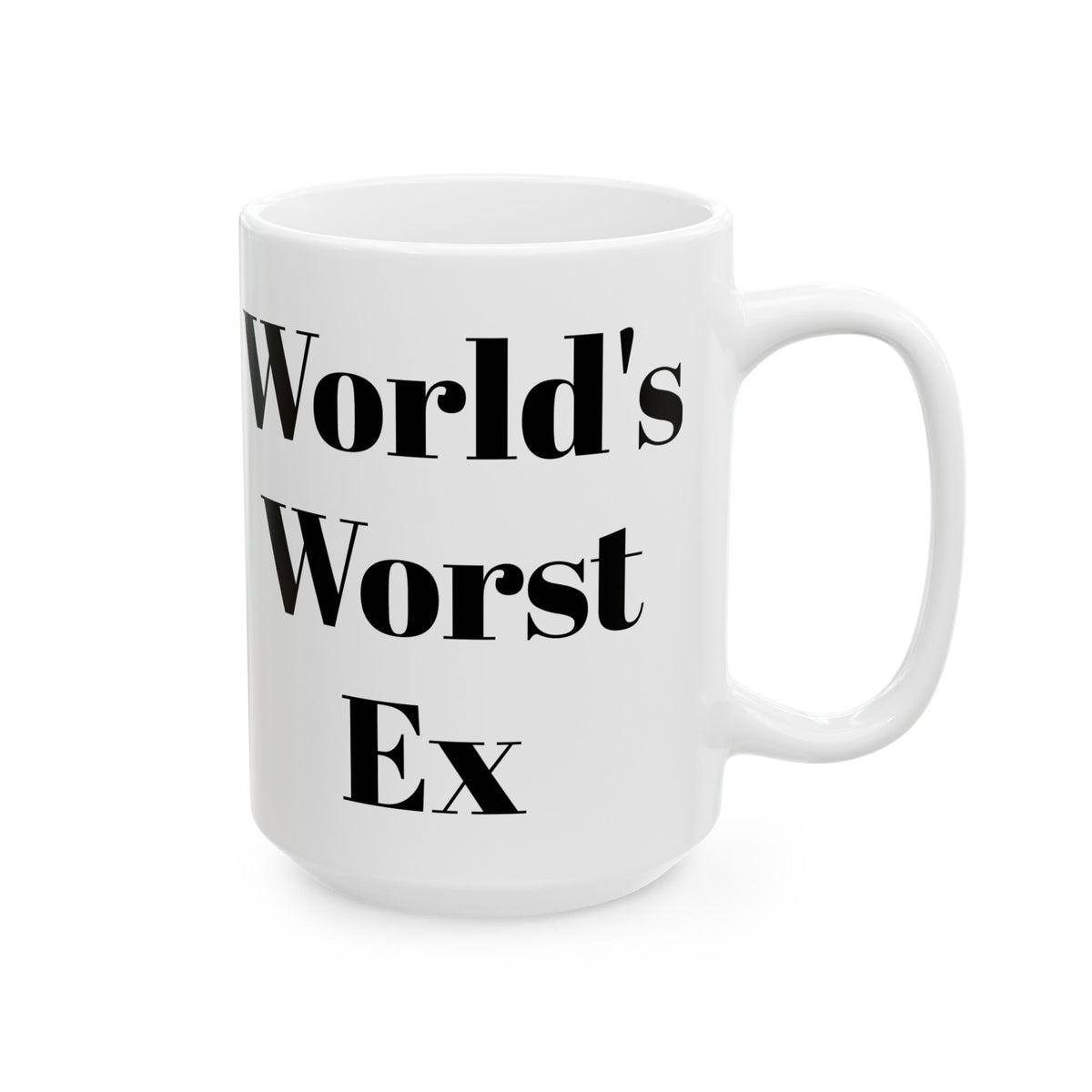 World's Worst Ex Mug