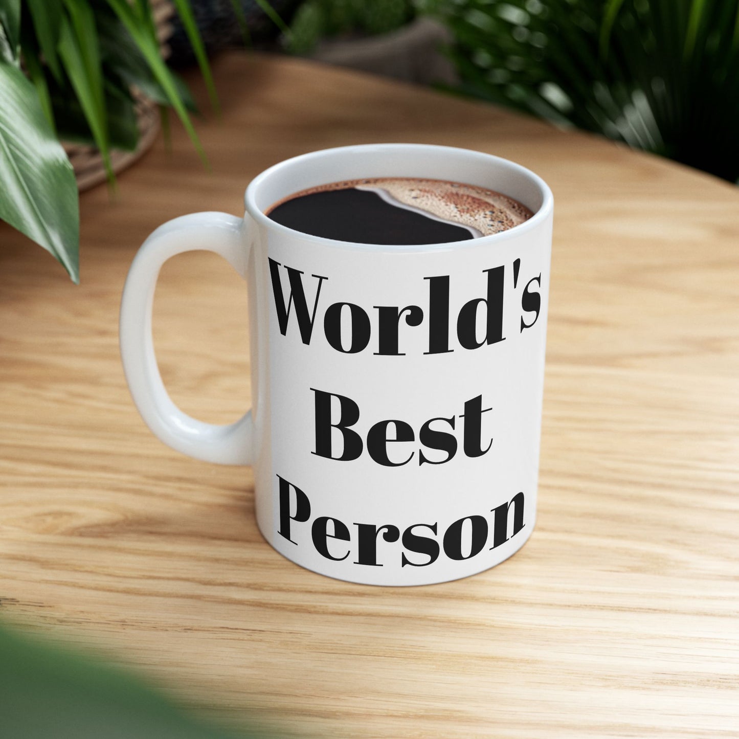 Taza de la mejor persona del mundo