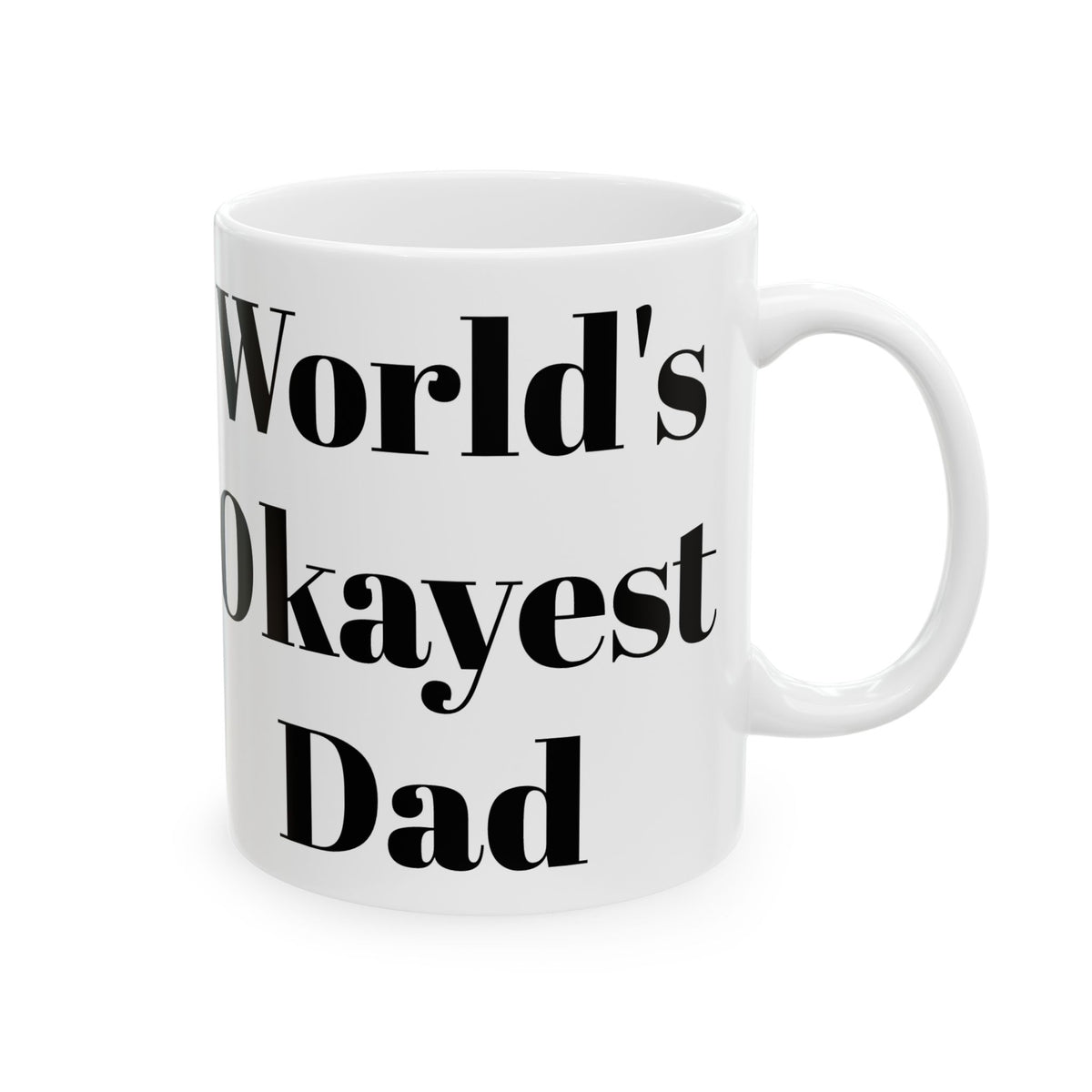 World's Okayest Dad Mug