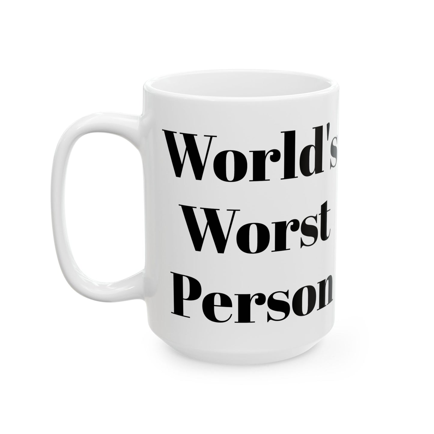 Taza de la peor persona del mundo