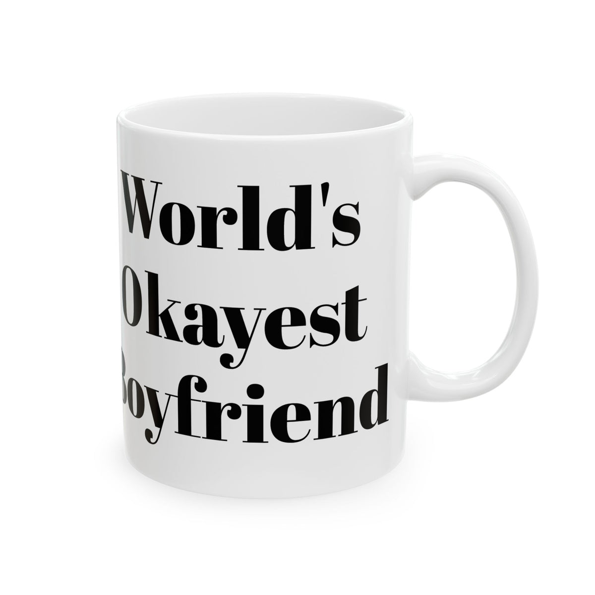 World's Okayest Boyfriend Mug