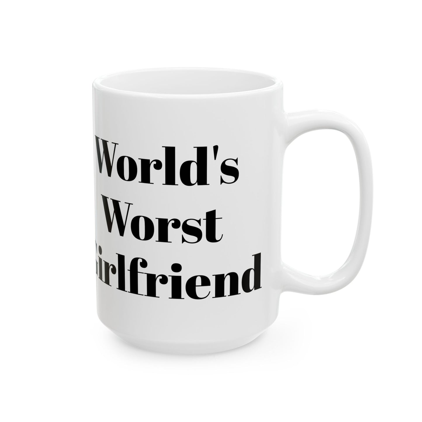 World's Worst Girlfriend Mug