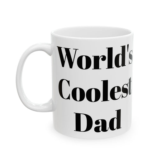 World's Coolest Dad Mug