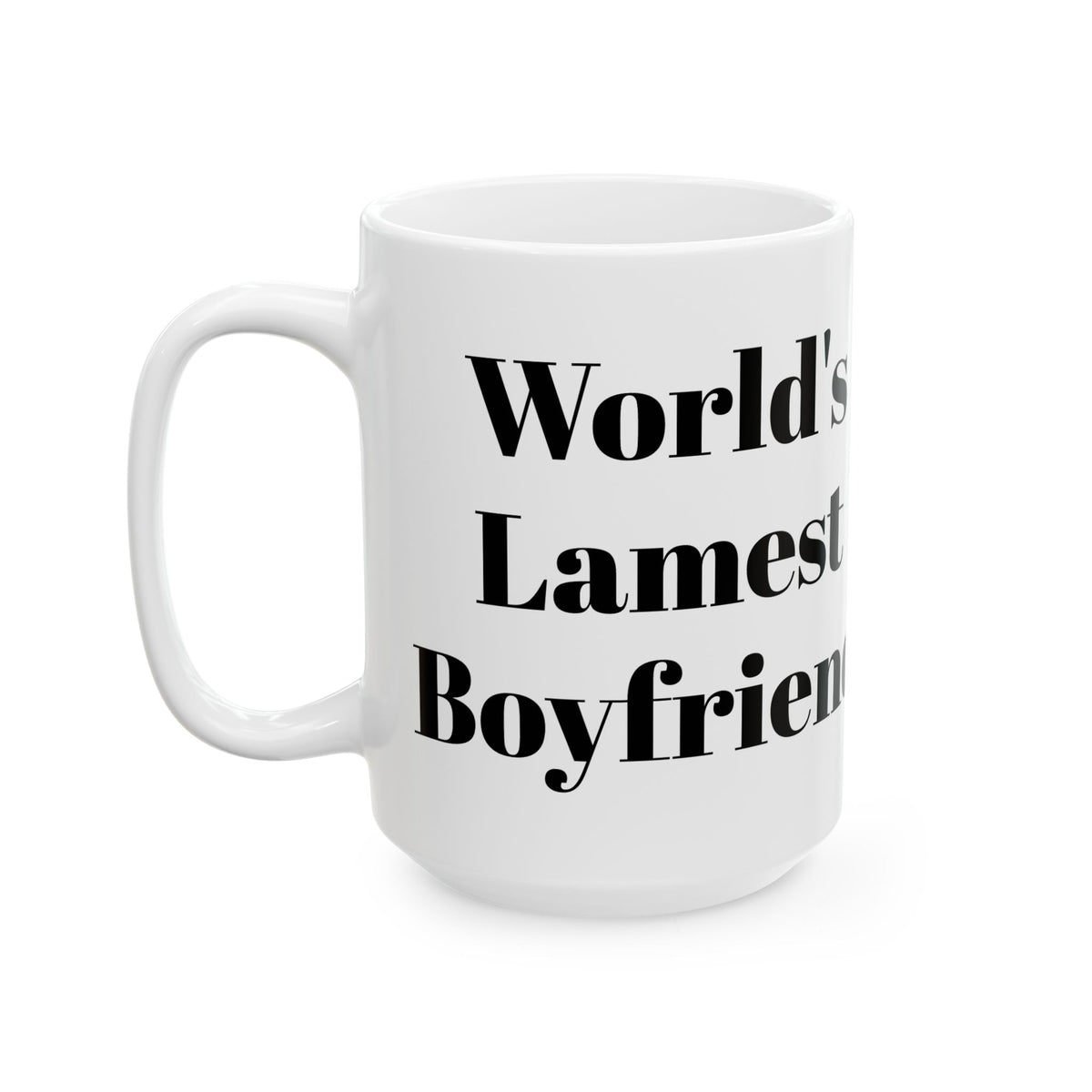 World's Lamest Boyfriend Mug