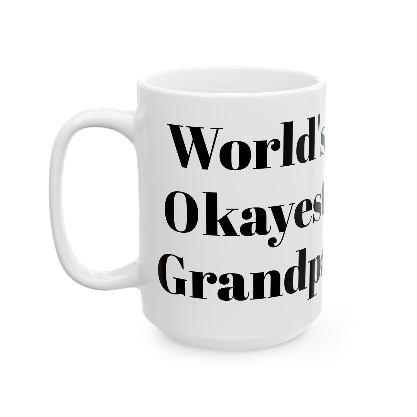 World's Okayest Grandpa Mug