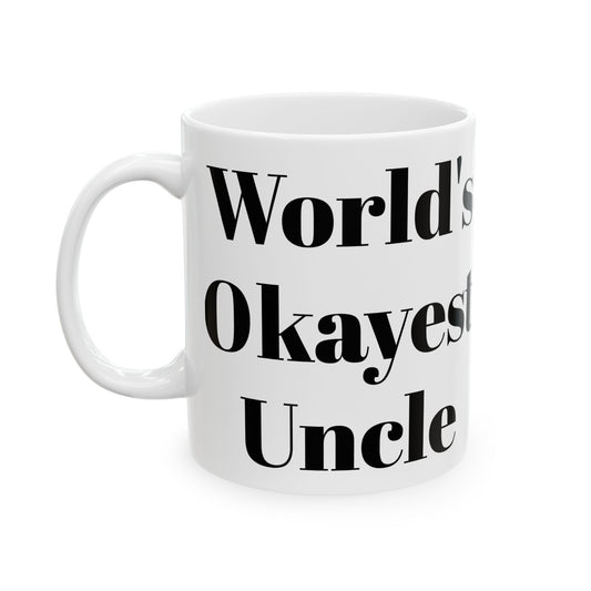 World's Okayest Uncle Mug