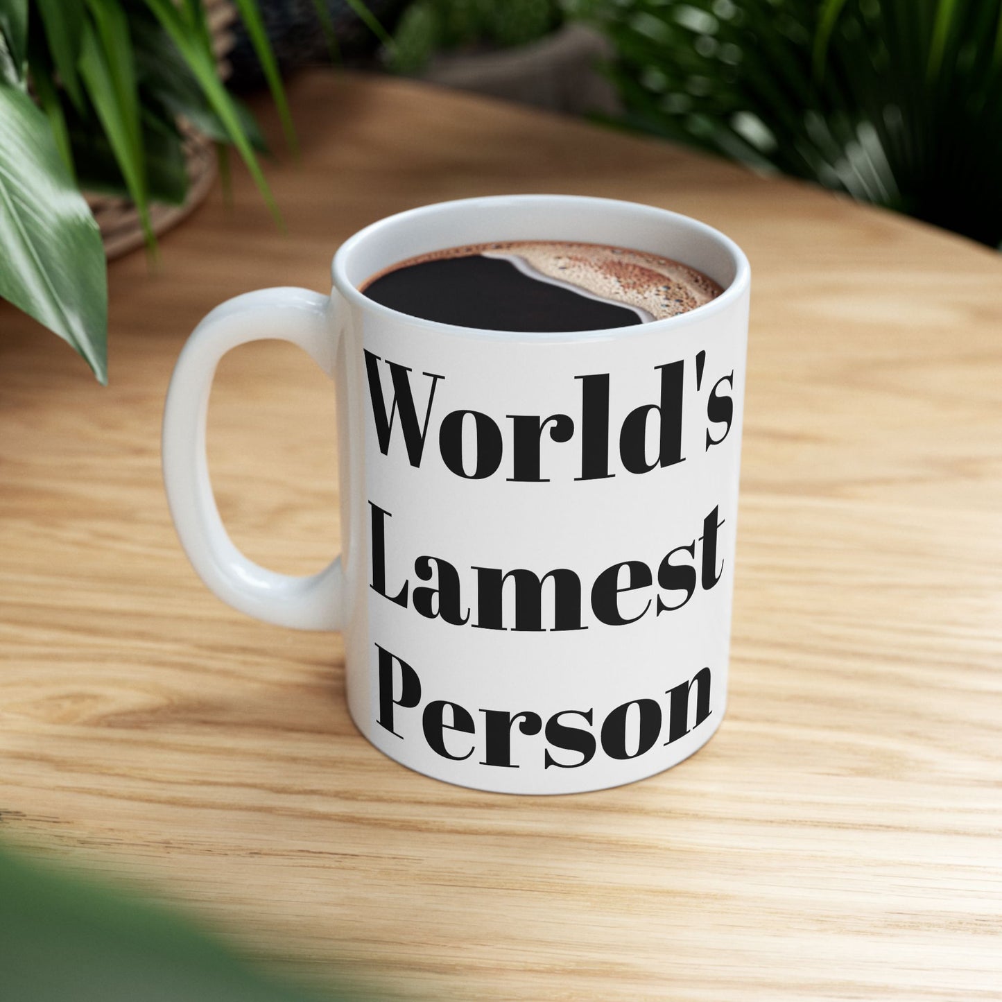 Taza de la persona más patética del mundo