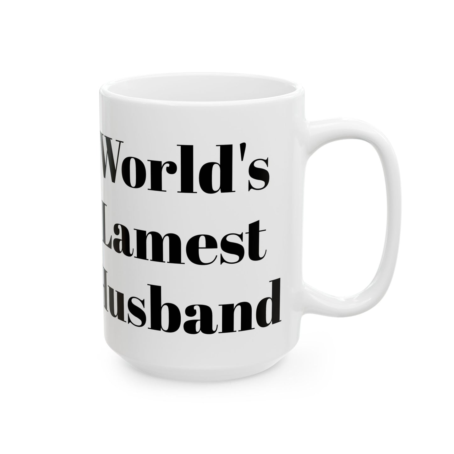World's Lamest Husband Mug