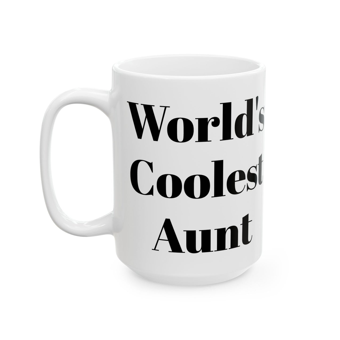 World's Coolest Aunt Mug