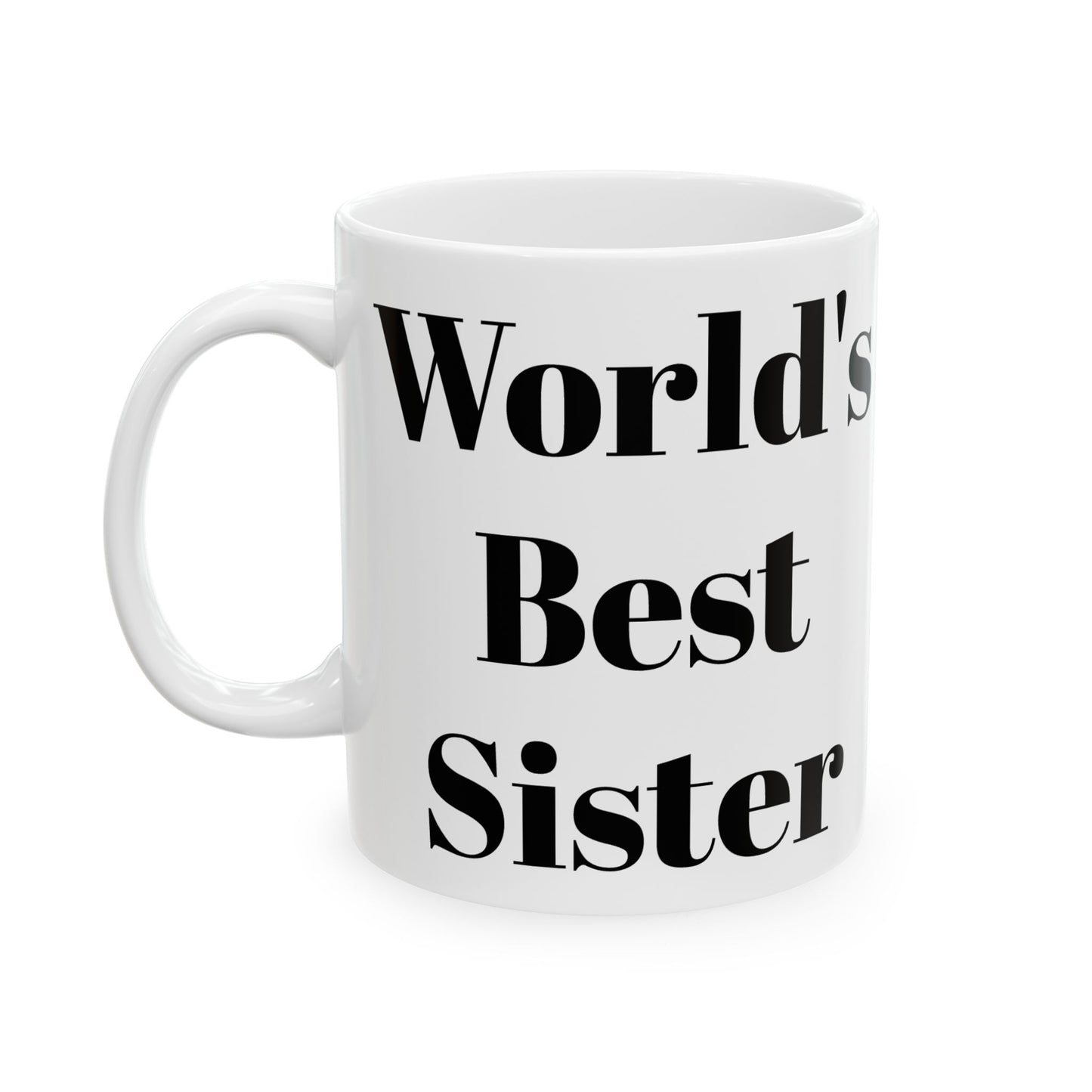Taza de la mejor hermana del mundo