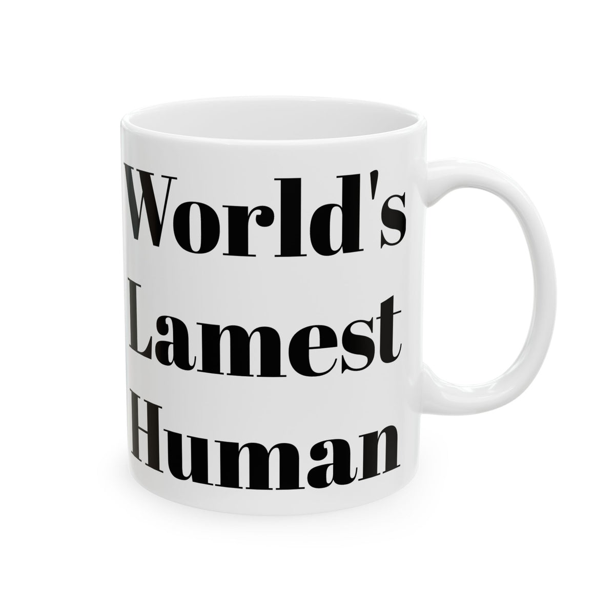 World's Lamest Human Mug