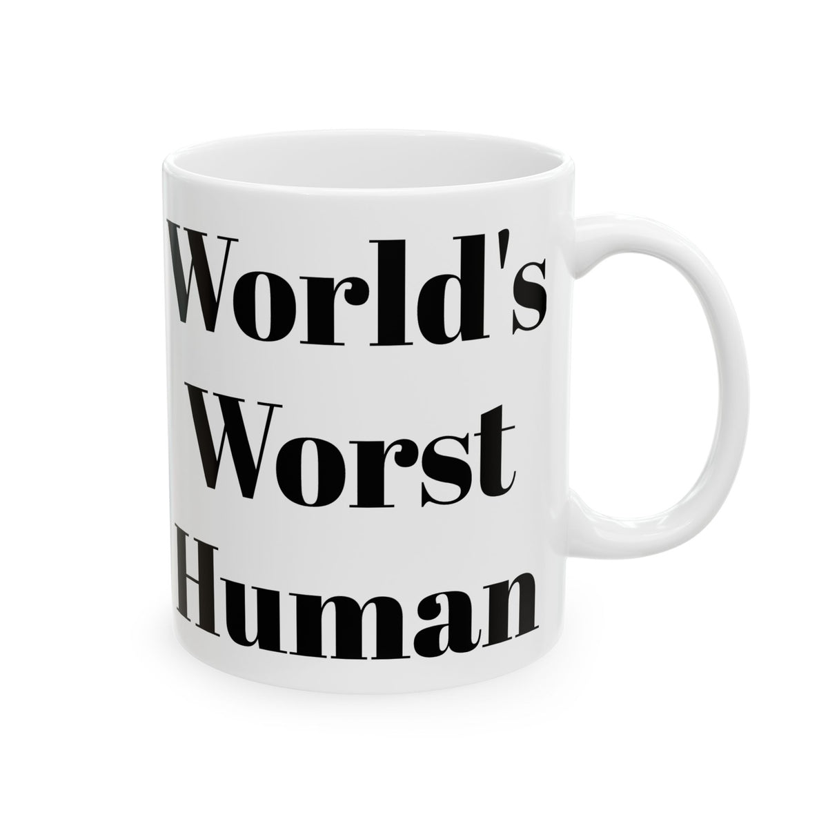 World's Worst Human Mug