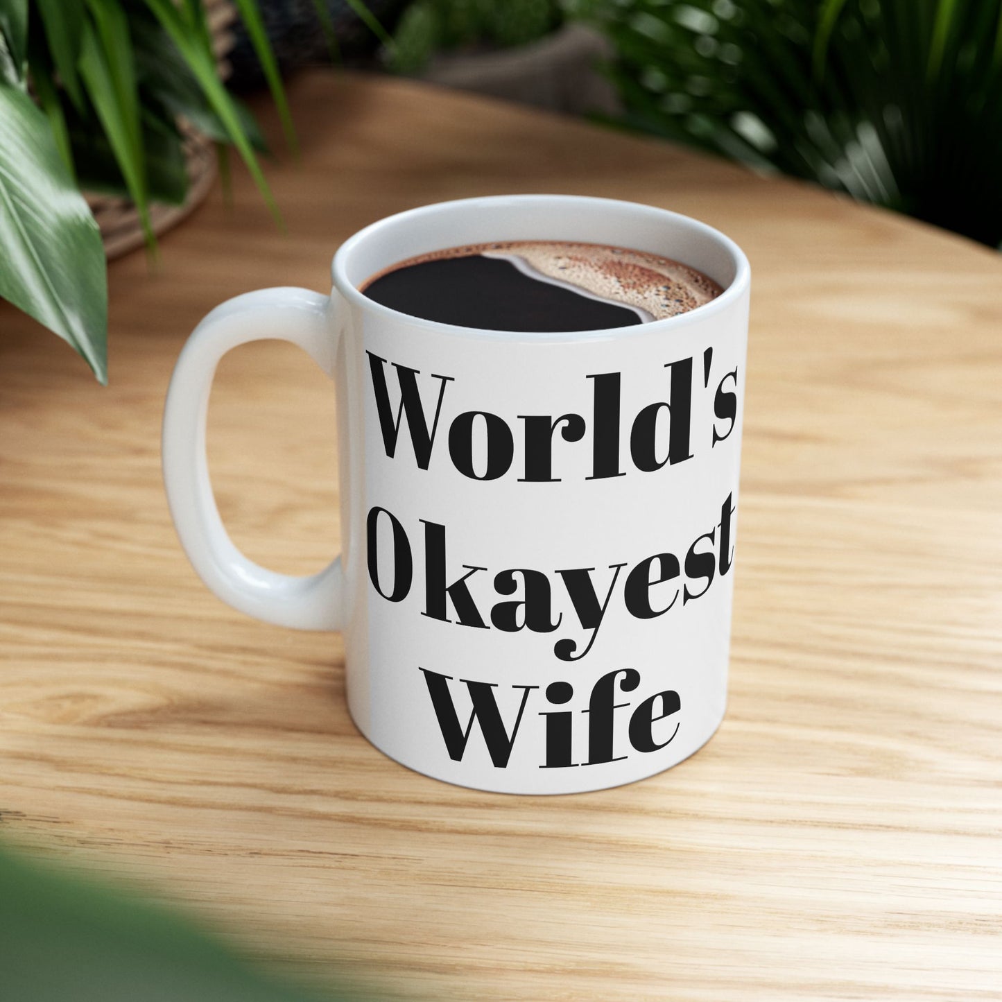 World's Okayest Wife Mug