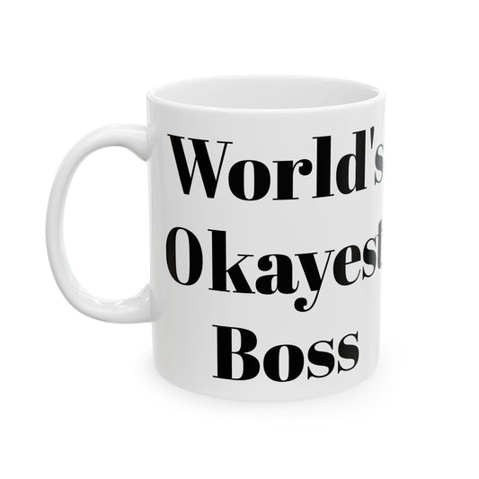 World's Okayest Boss Mug