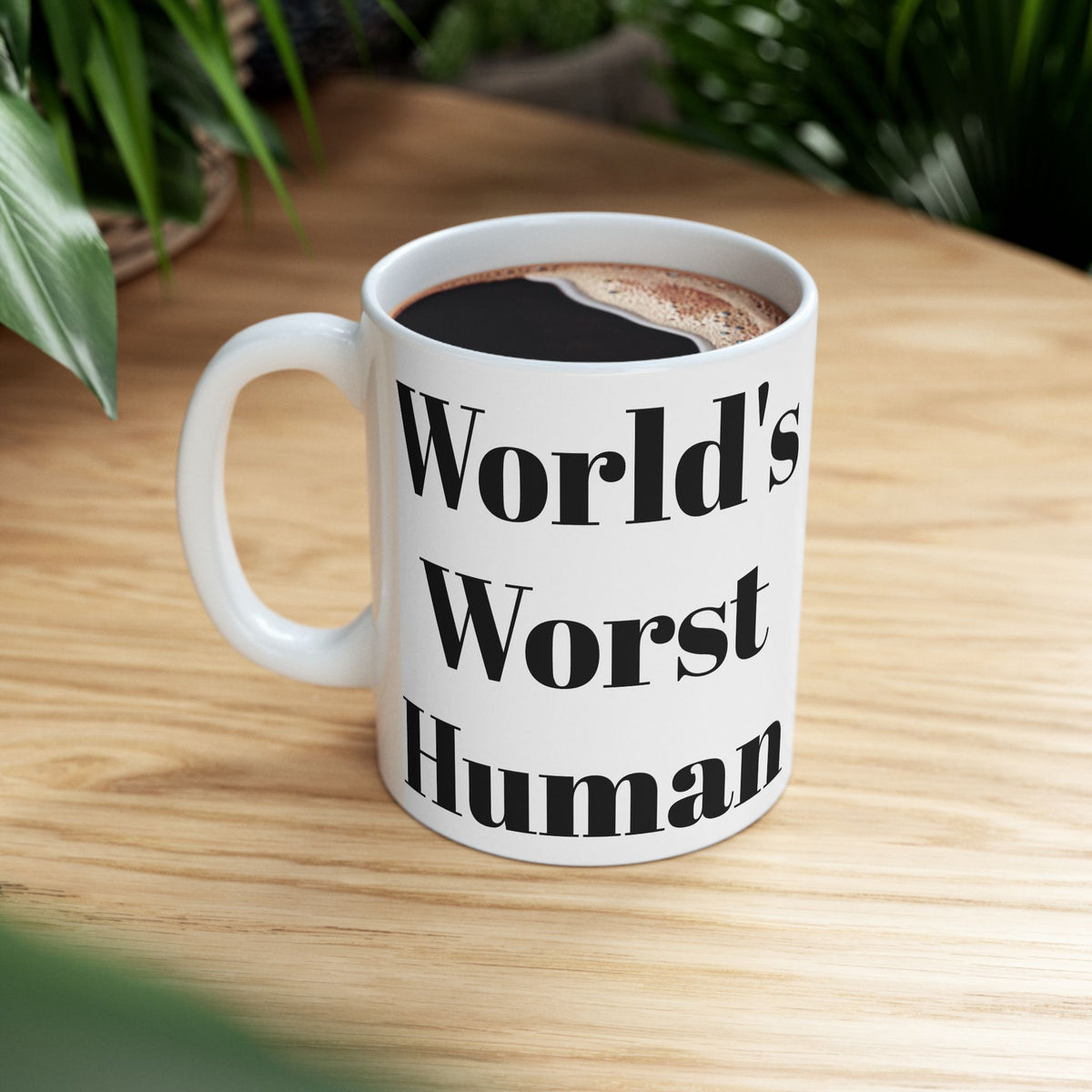 World's Worst Human Mug