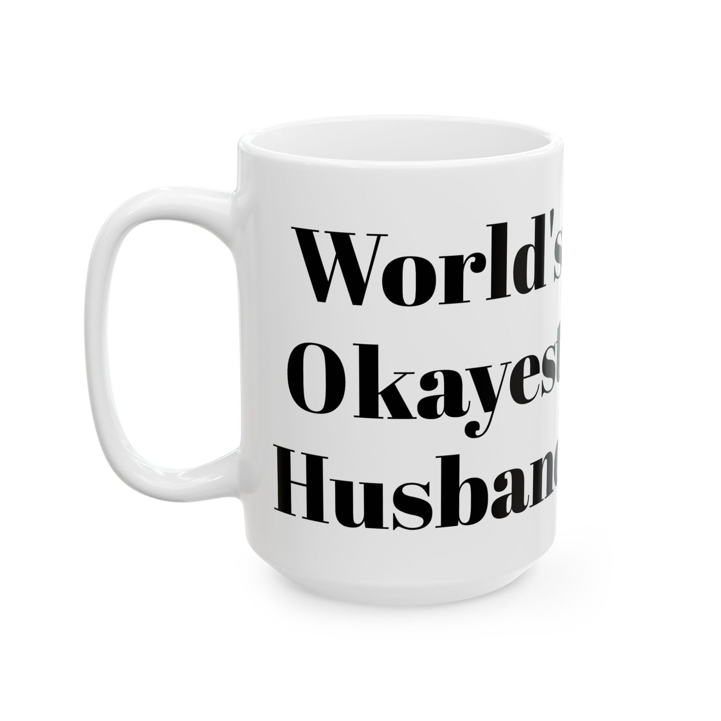 World's Okayest Husband Mug