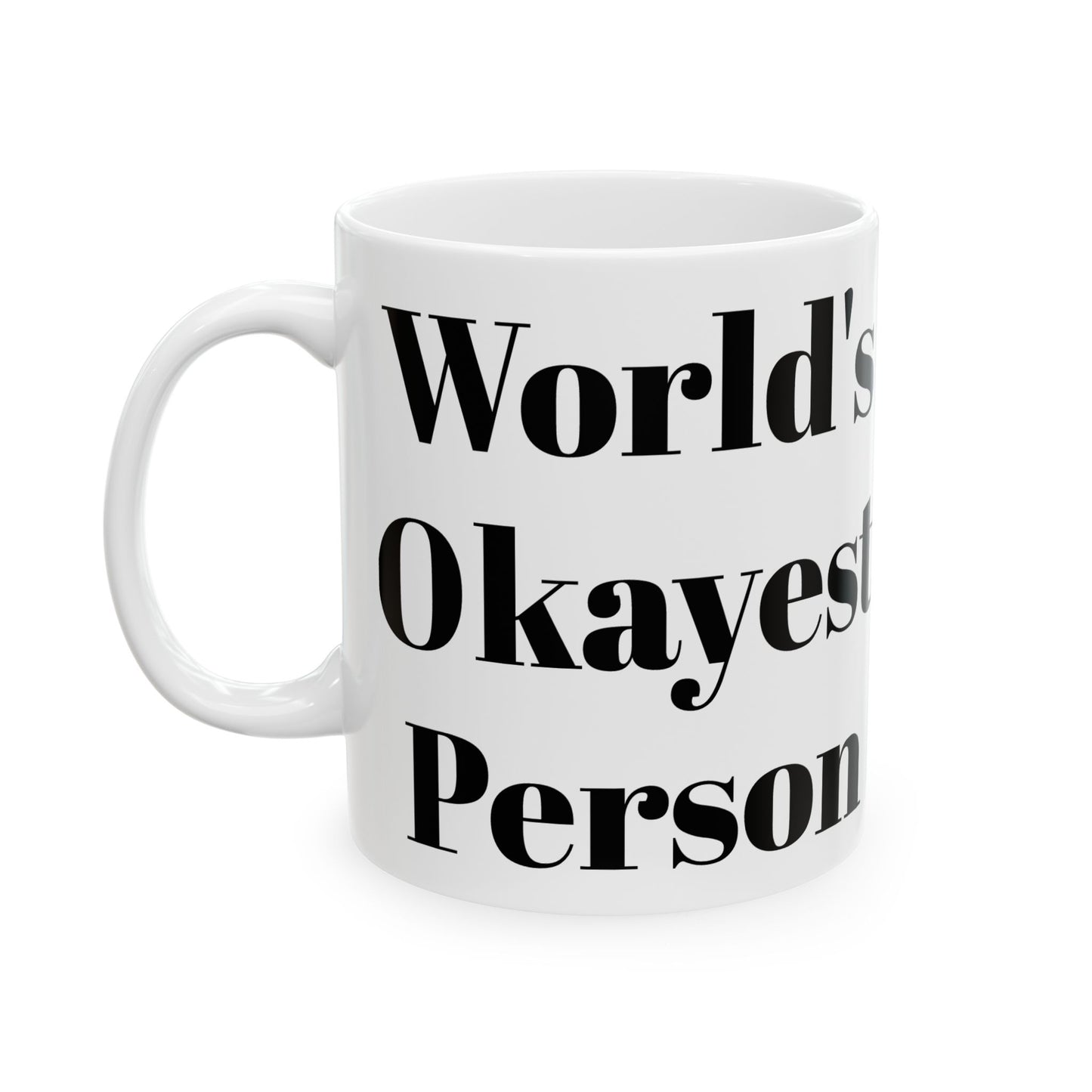 Taza de la persona más o menos del mundo