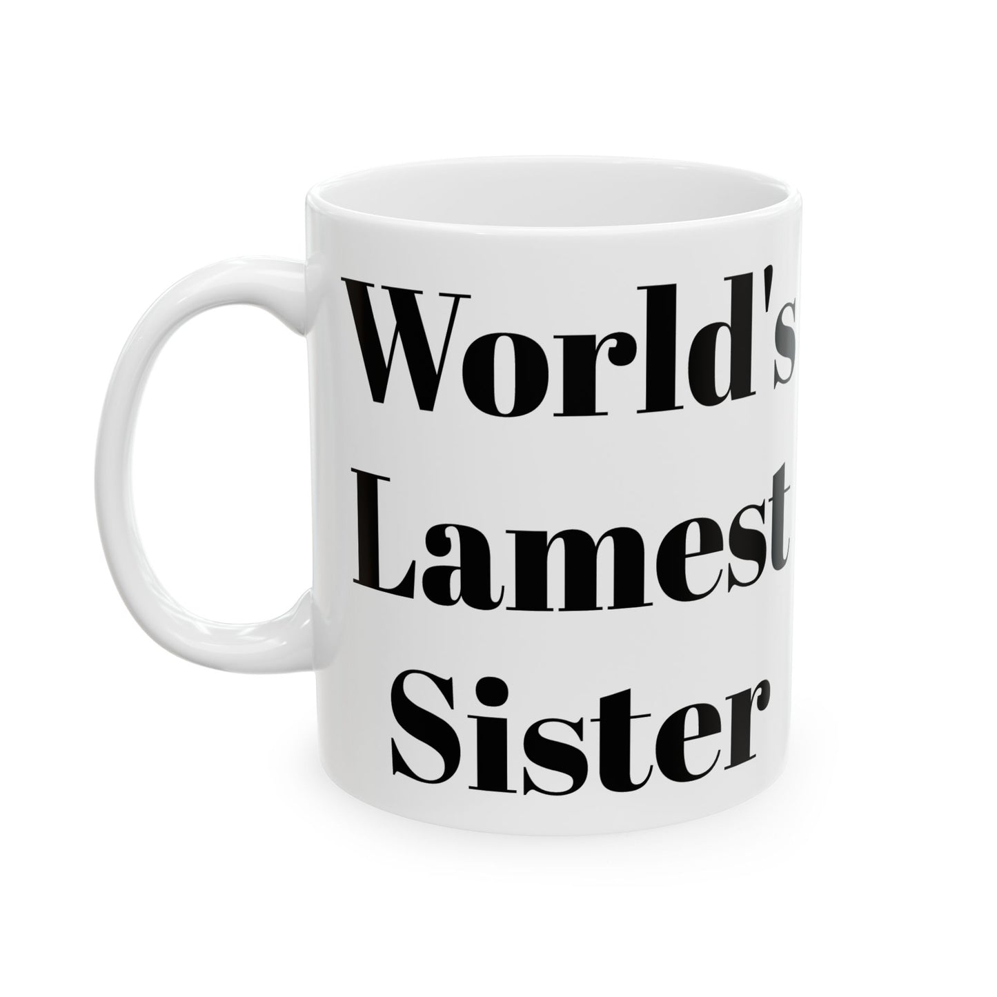 Taza de la hermana más patética del mundo