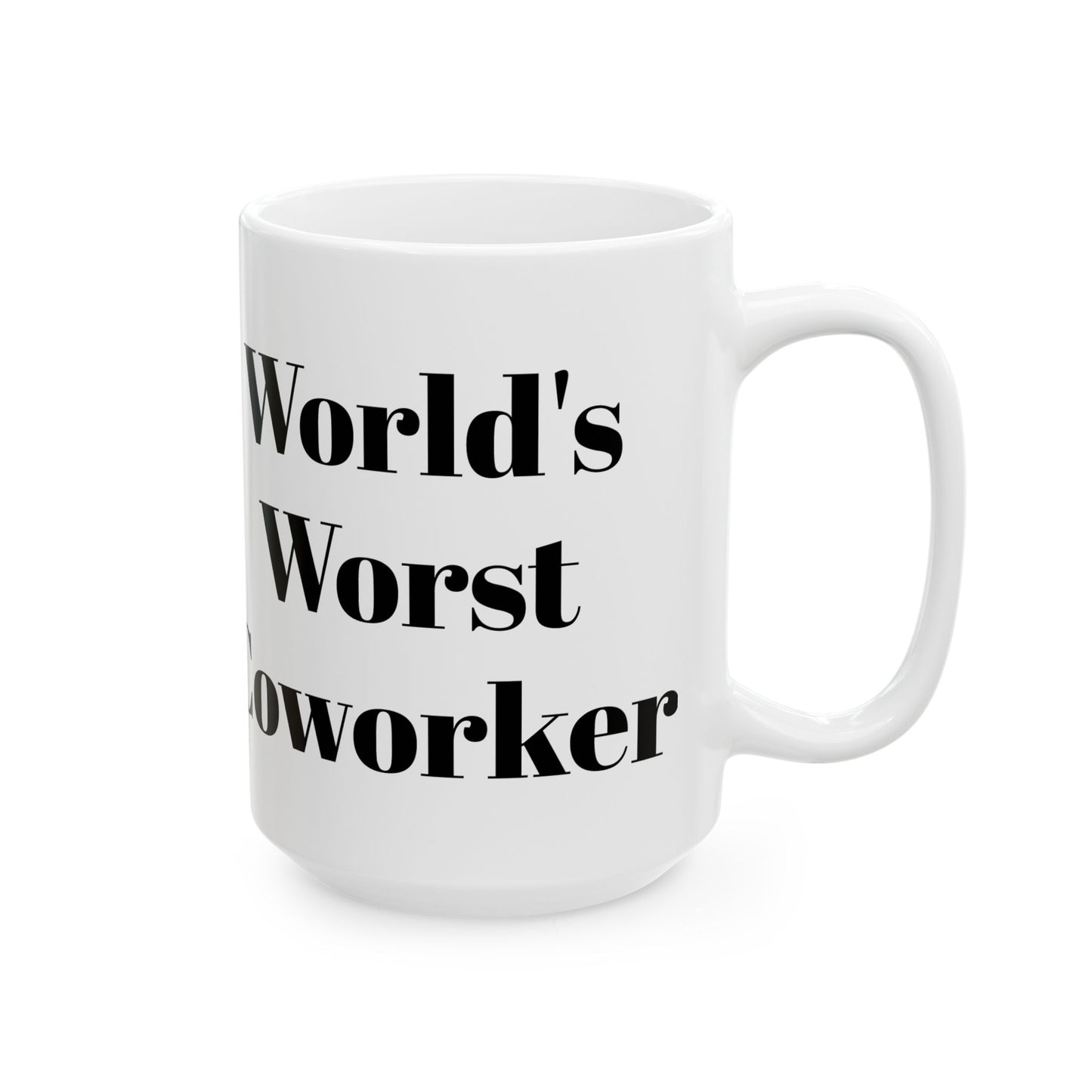 World's Worst Coworker Mug