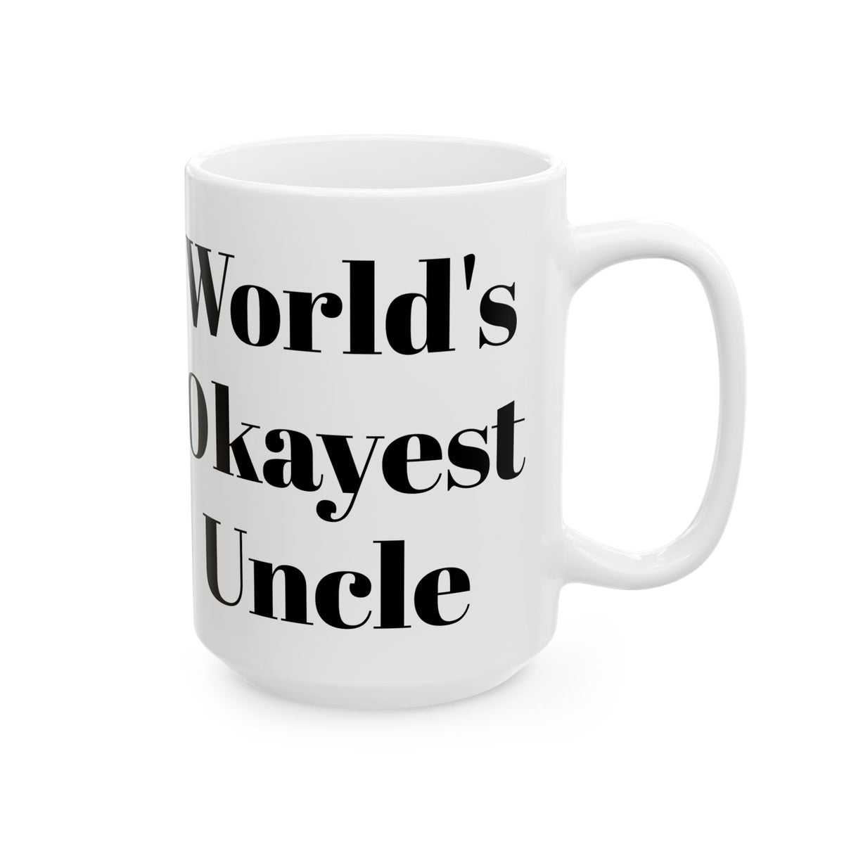 World's Okayest Uncle Mug