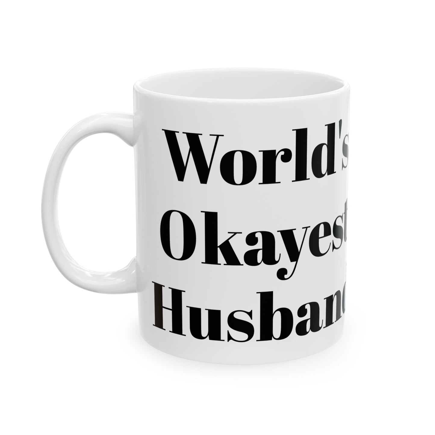 World's Okayest Husband Mug