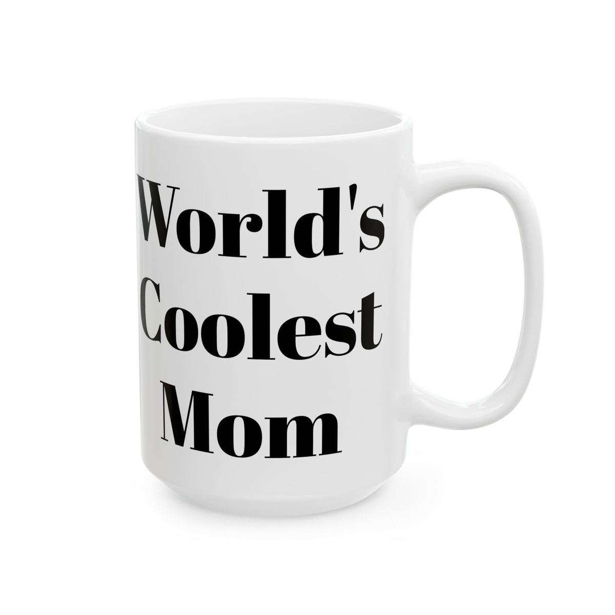 World's Coolest Mom Mug