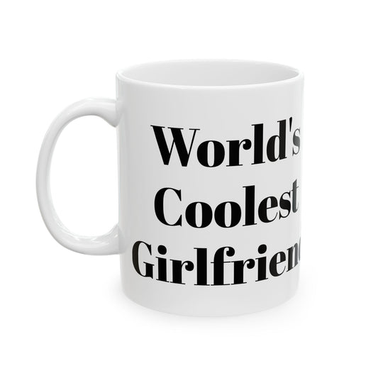 World's Coolest Girlfriend Mug
