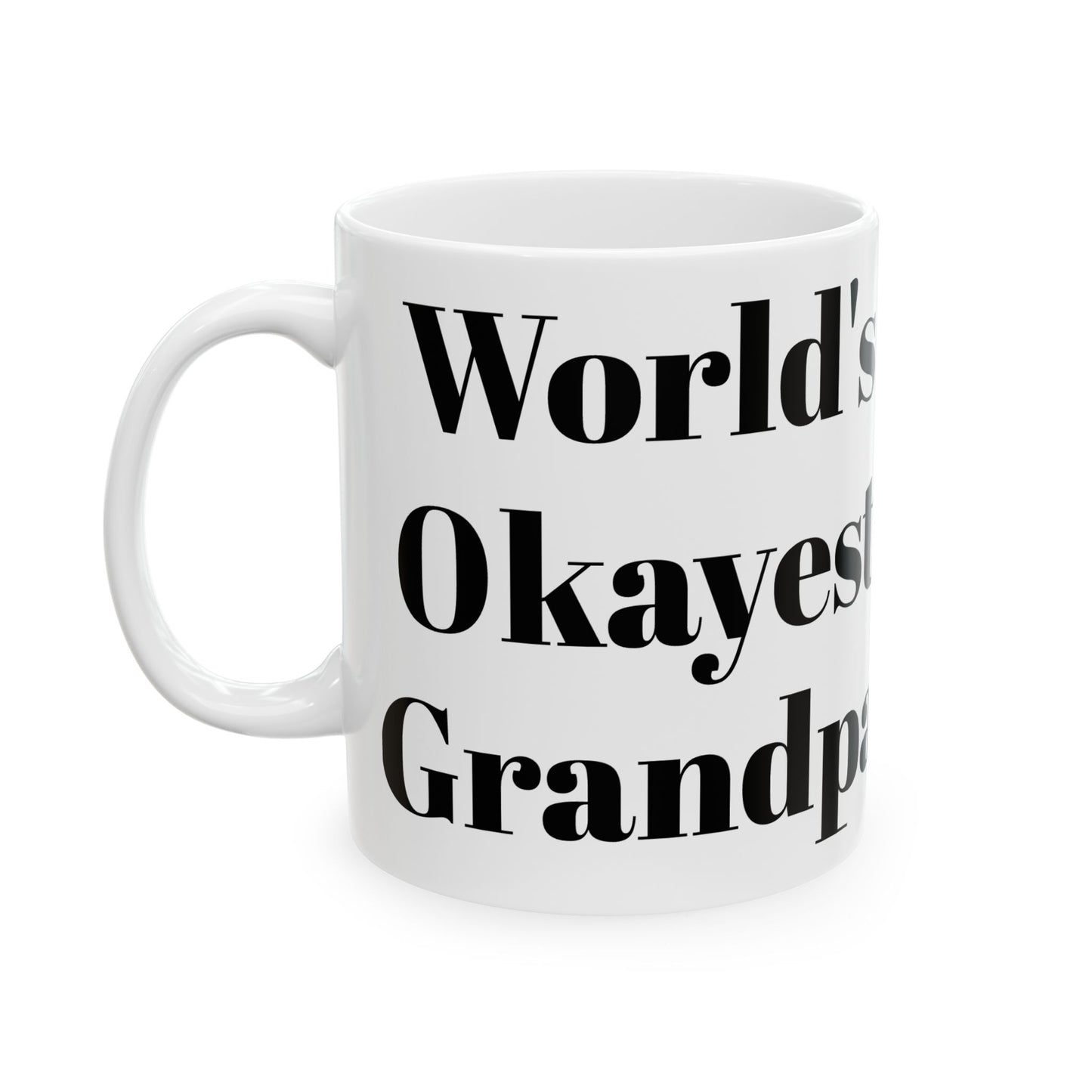 World's Okayest Grandpa Mug