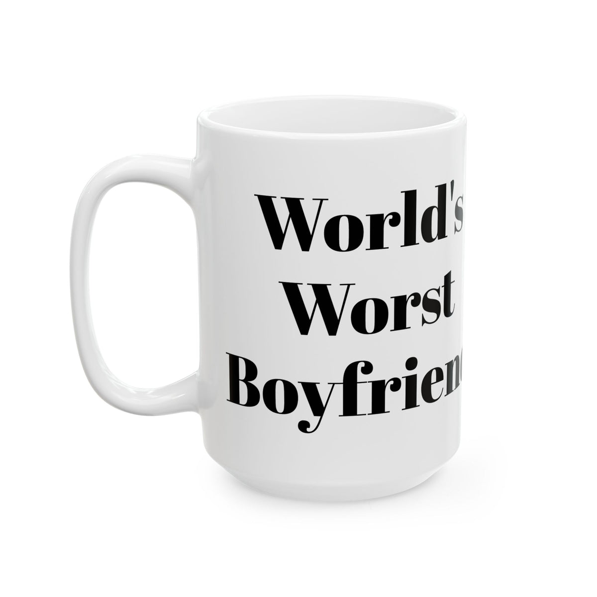 World's Worst Boyfriend Mug
