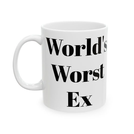 World's Worst Ex Mug
