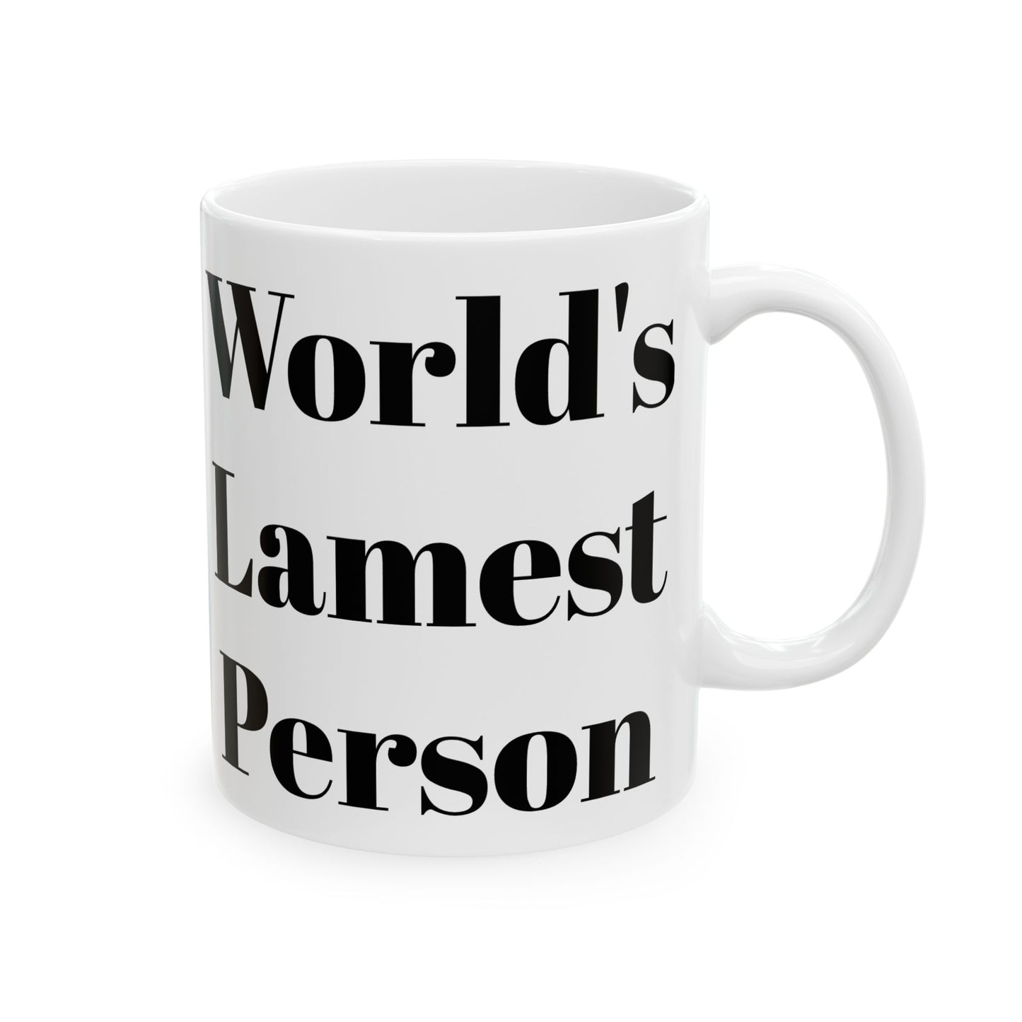 Taza de la persona más patética del mundo