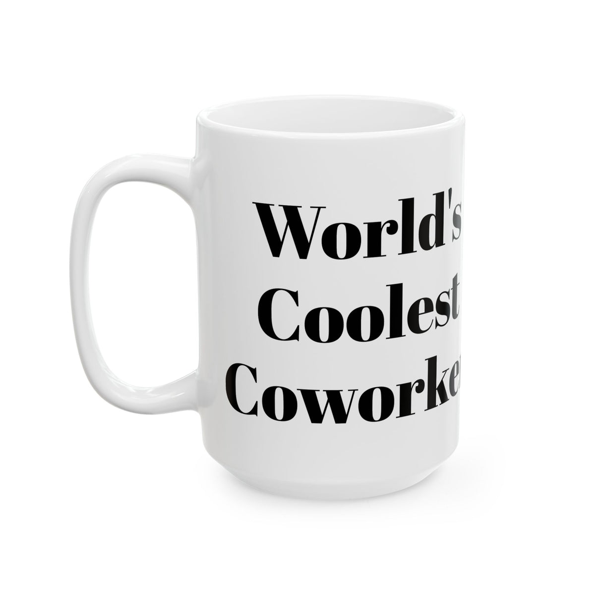 World's Coolest Coworker Mug