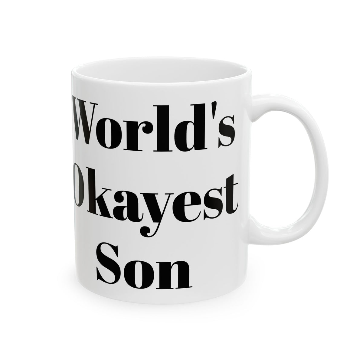 World's Okayest Son Mug