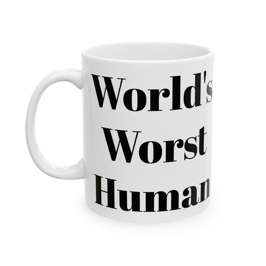 World's Worst Human Mug
