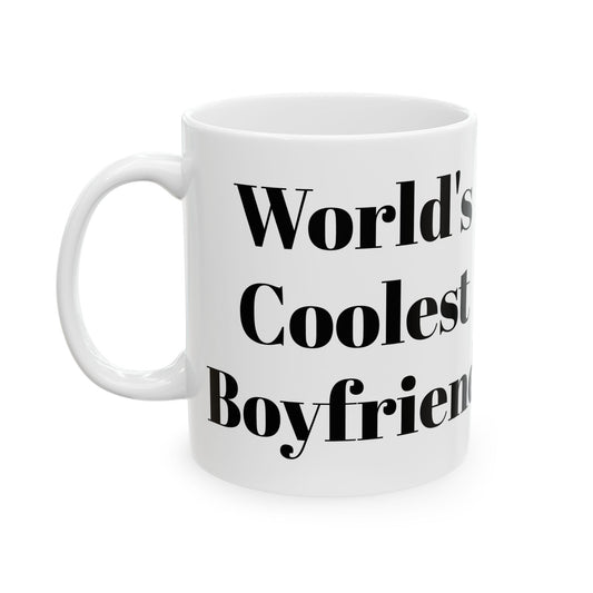 World's Coolest Boyfriend Mug