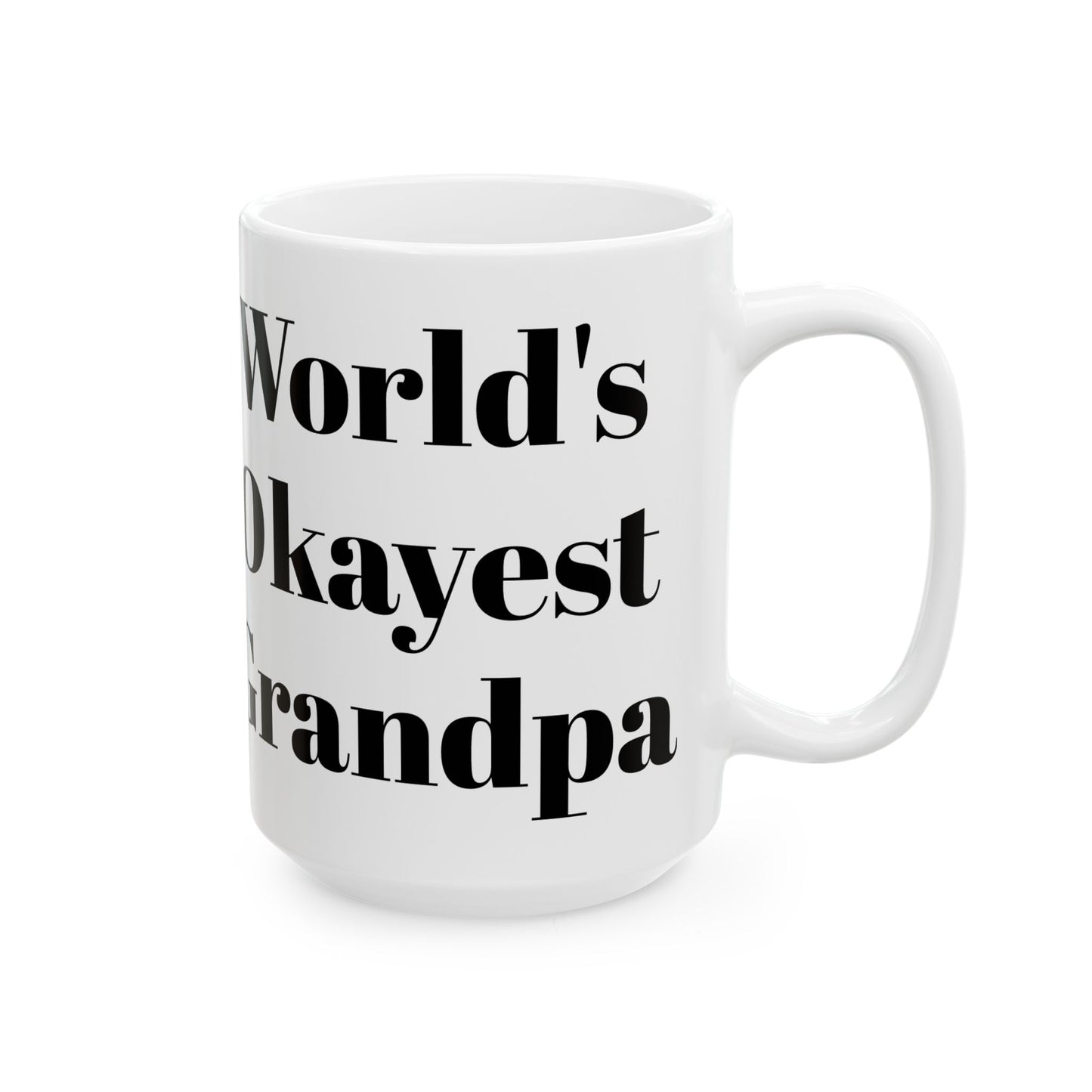 World's Okayest Grandpa Mug