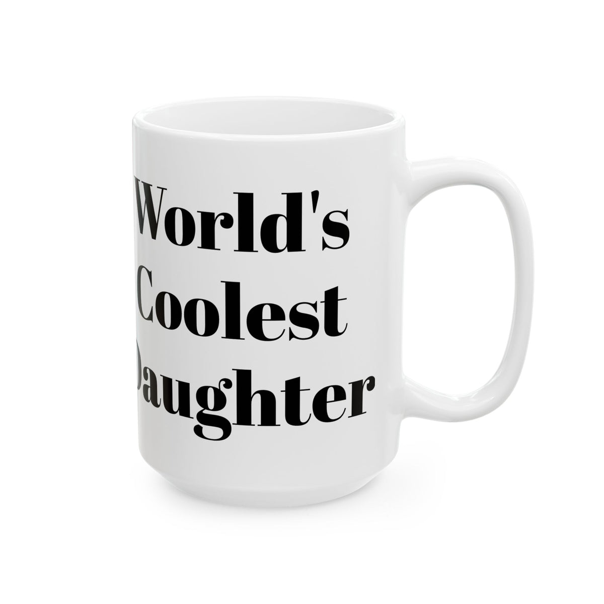 World's Coolest Daughter Mug
